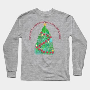 WE WISH YOU A MERRY CHRISTMAS AND A HAPPY NEW YEAR _ CHRISTMAS TREE Long Sleeve T-Shirt